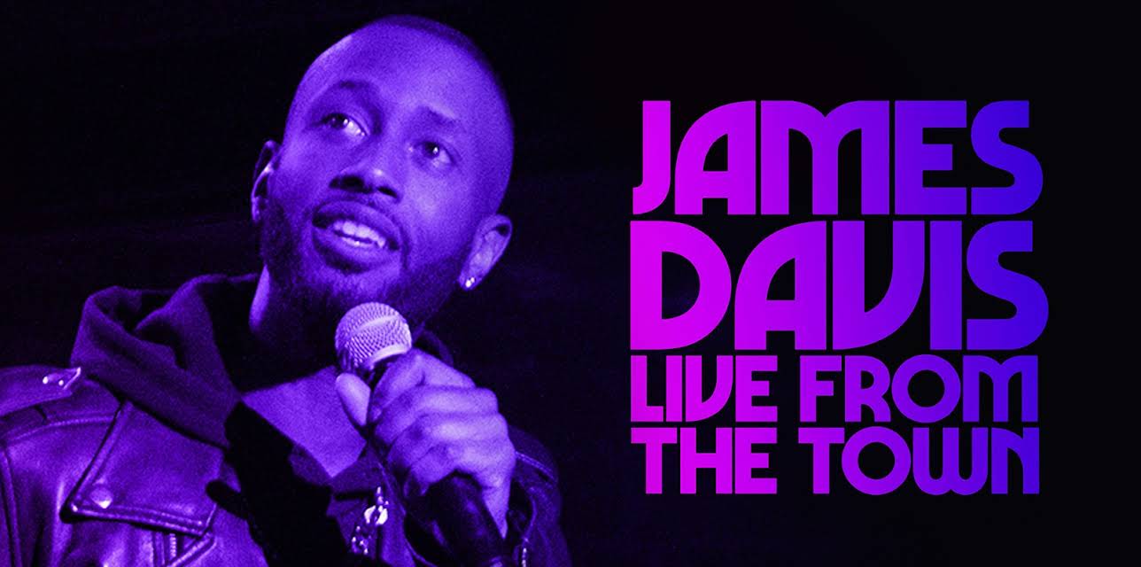 James Davis: Live from the Town (2019)