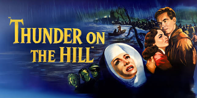 Thunder on the Hill (1951)