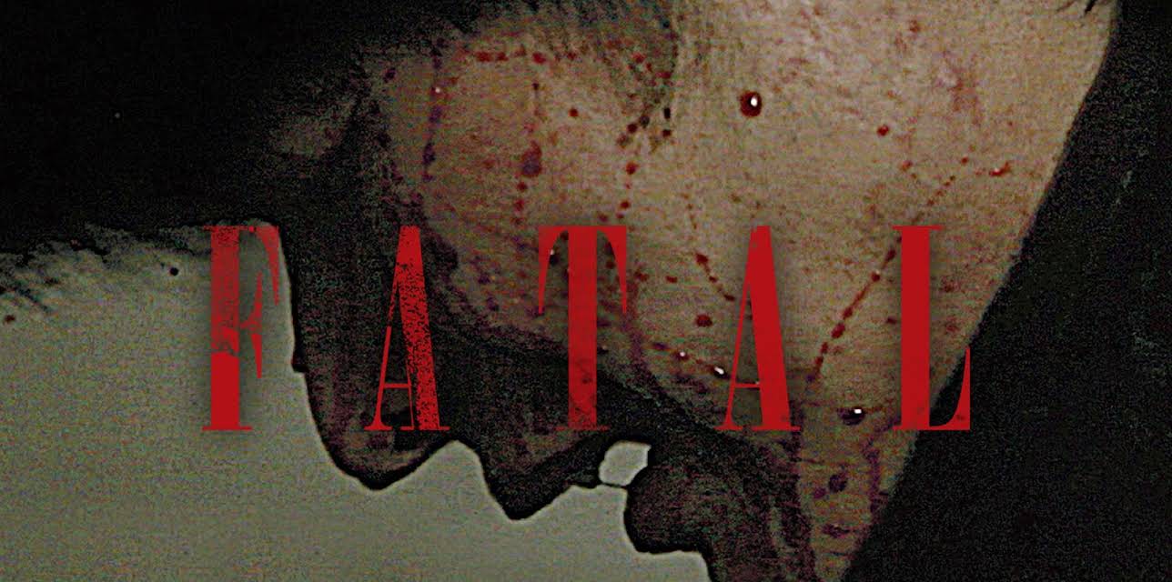Fatal (2012)