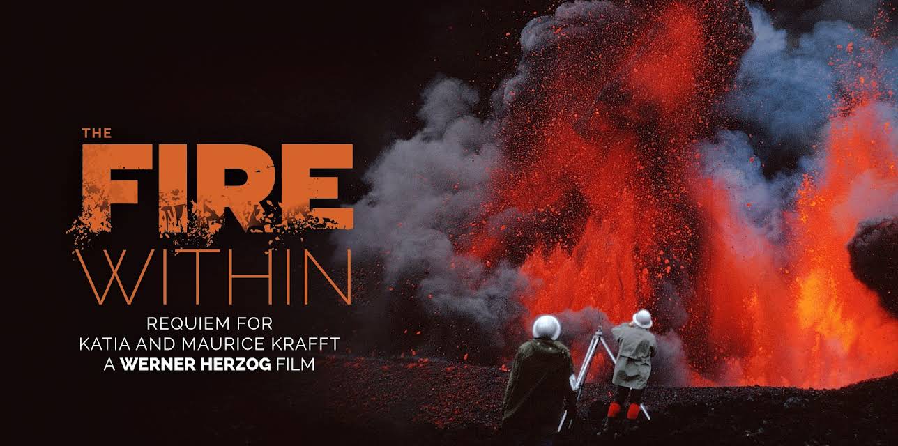The Fire Within: A Requiem for Katia and Maurice Krafft