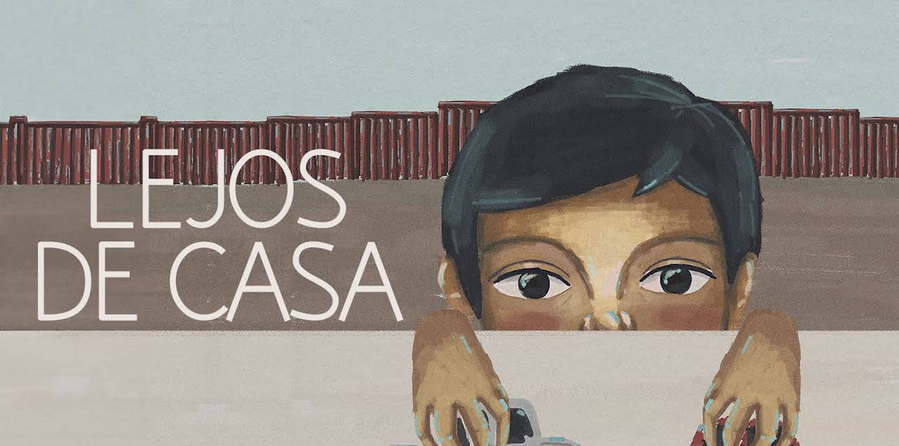 Lejos de Casa (2022)