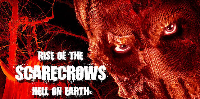 Rise of the Scarecrows: Hell on Earth (2021)