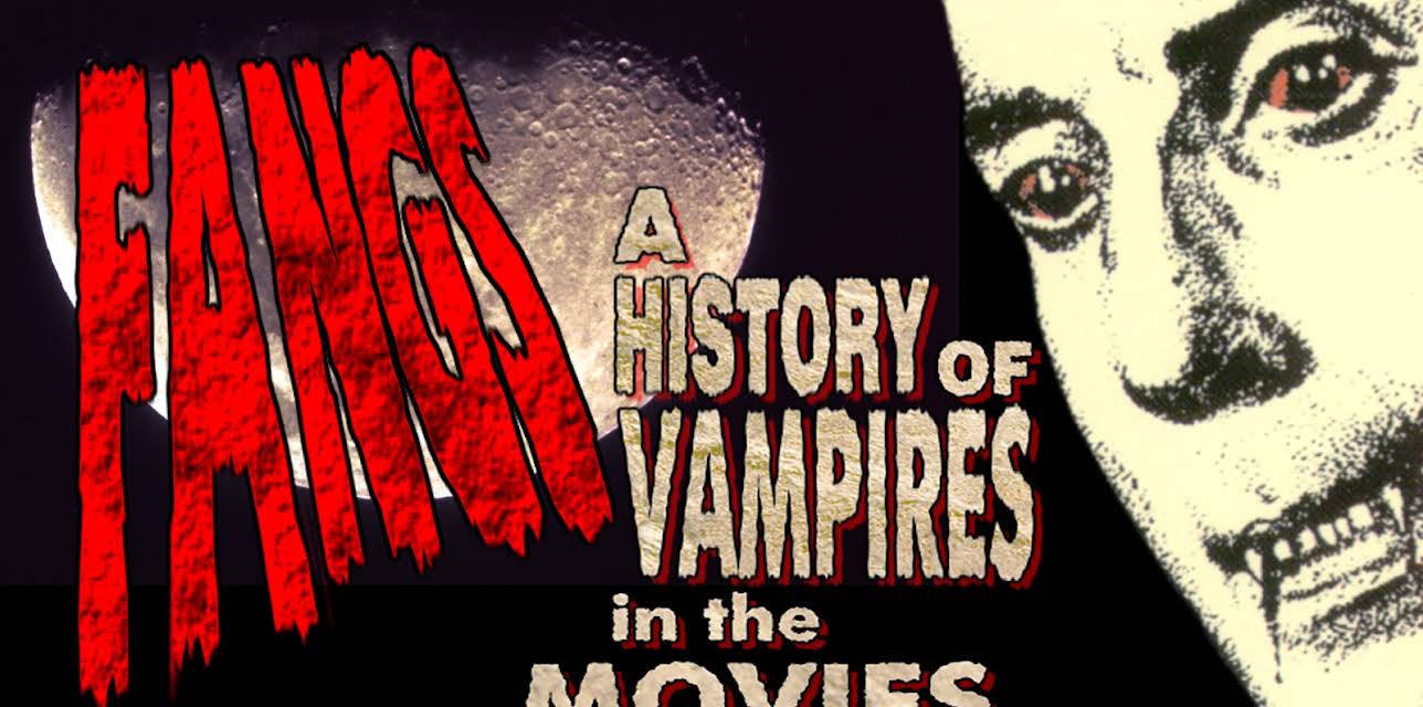 Fangs! A History of Vampires in the Movies (1989)