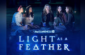 Light as a Feather Season 1: "...Stiff as a Board"