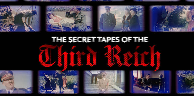 The Secret Tapes of the Third Reich (2025)
