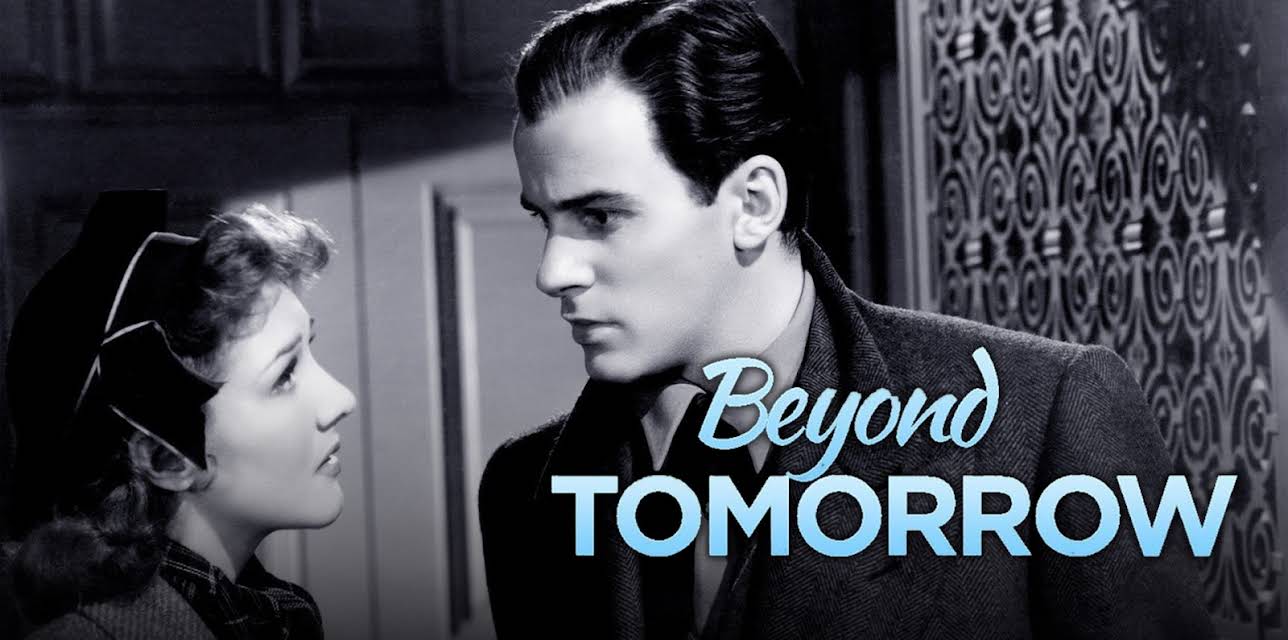 Beyond Tomorrow (1940)