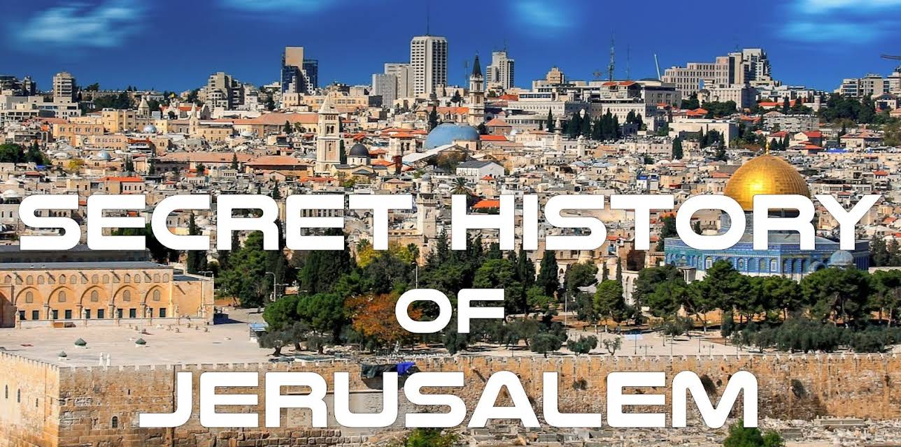 Secret History of Jerusalem