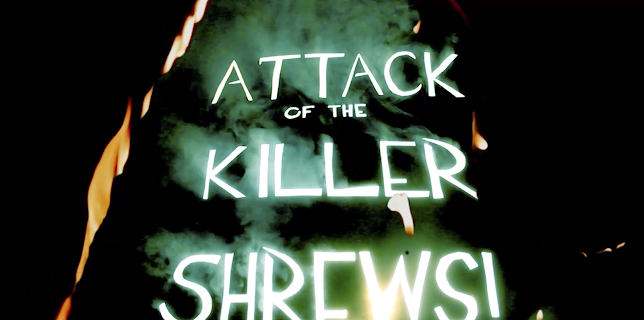 Attack of the Killer Shrews! (2016)
