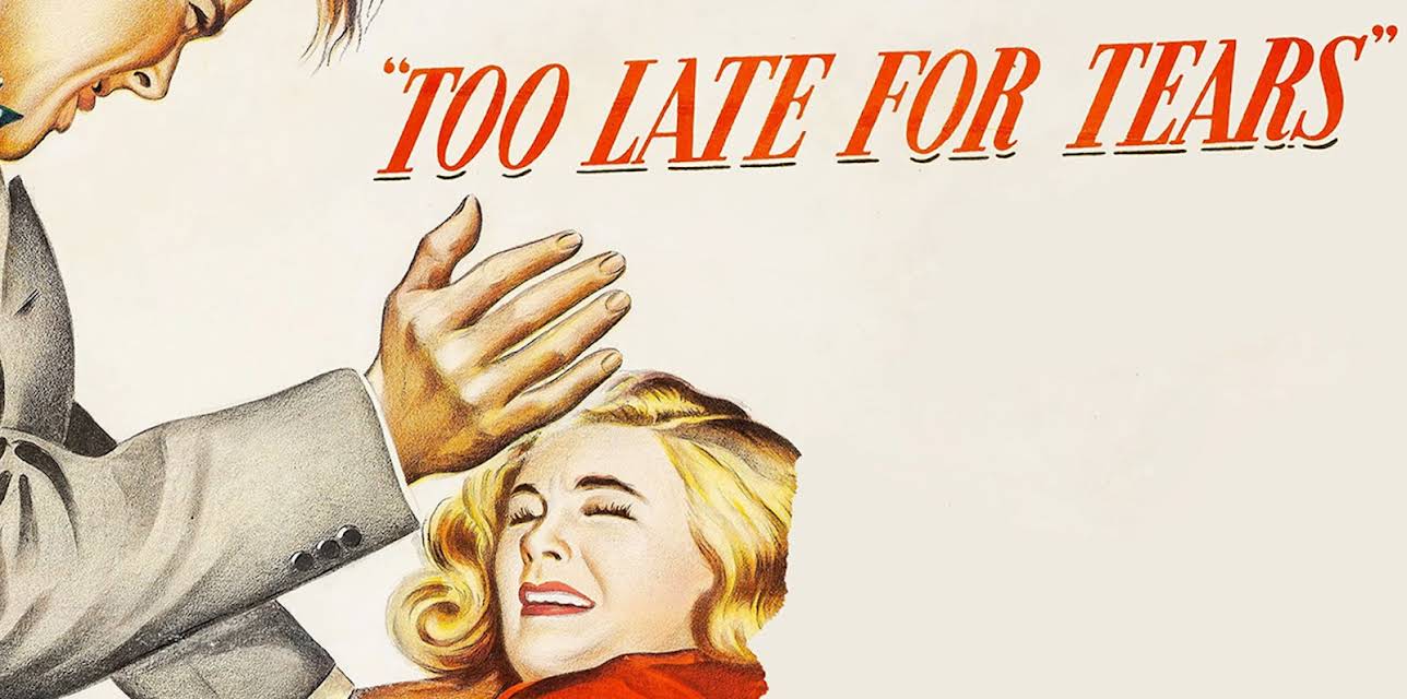 Too Late for Tears (1949)