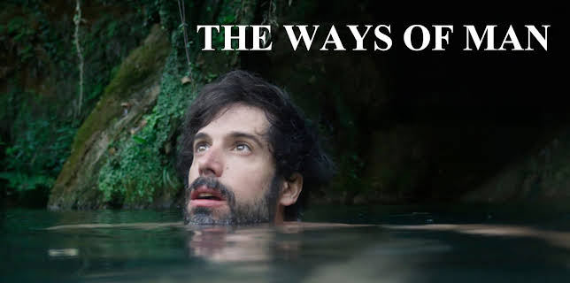 The Ways of Man (2016)