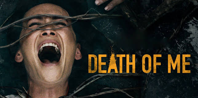 Death of Me (2020)