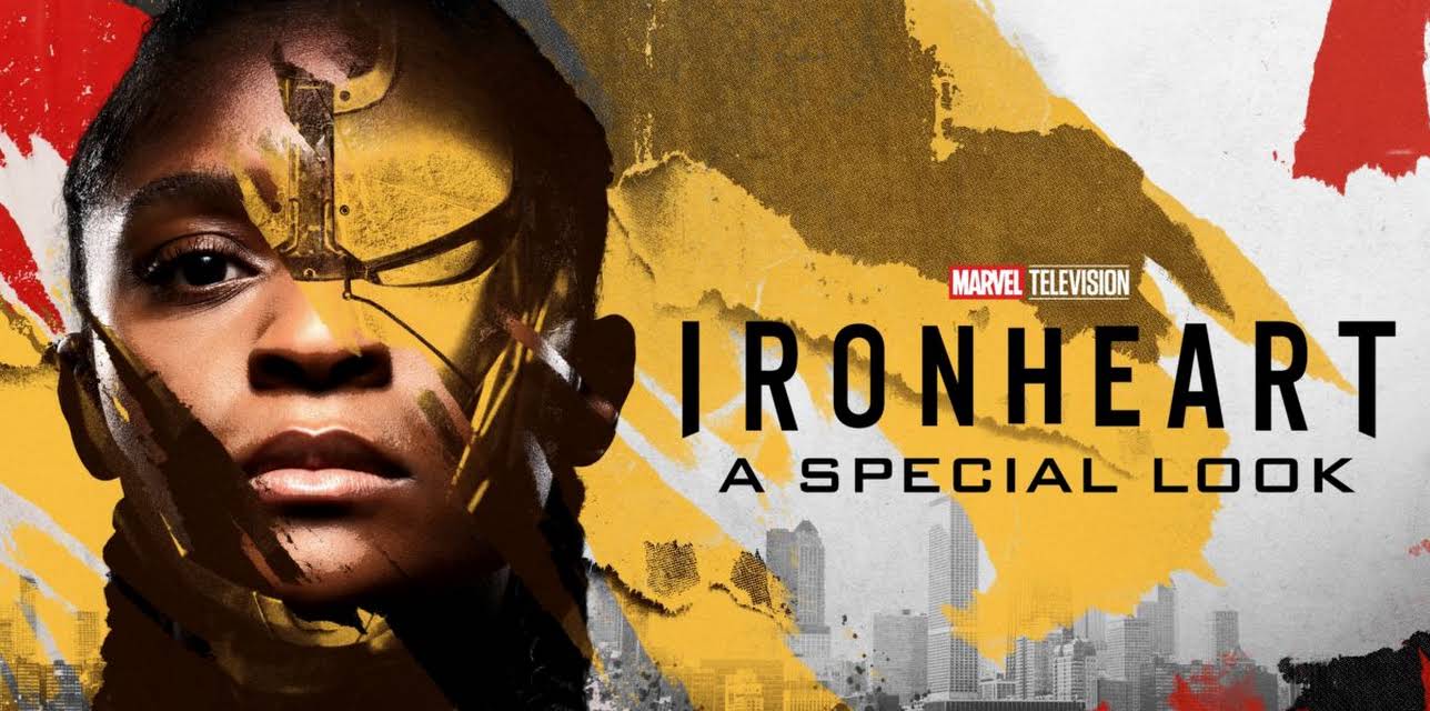 Ironheart | A Special Look (2025)