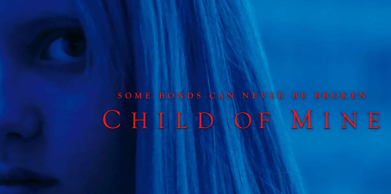 Child Of Mine (2005)