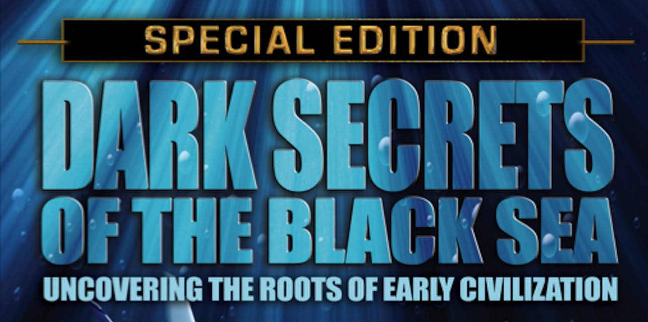 Dark Secrets of the Black Sea - Uncovering the Roots of Early Civilization (2026)