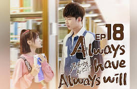 Always Have Always Will: EP 18