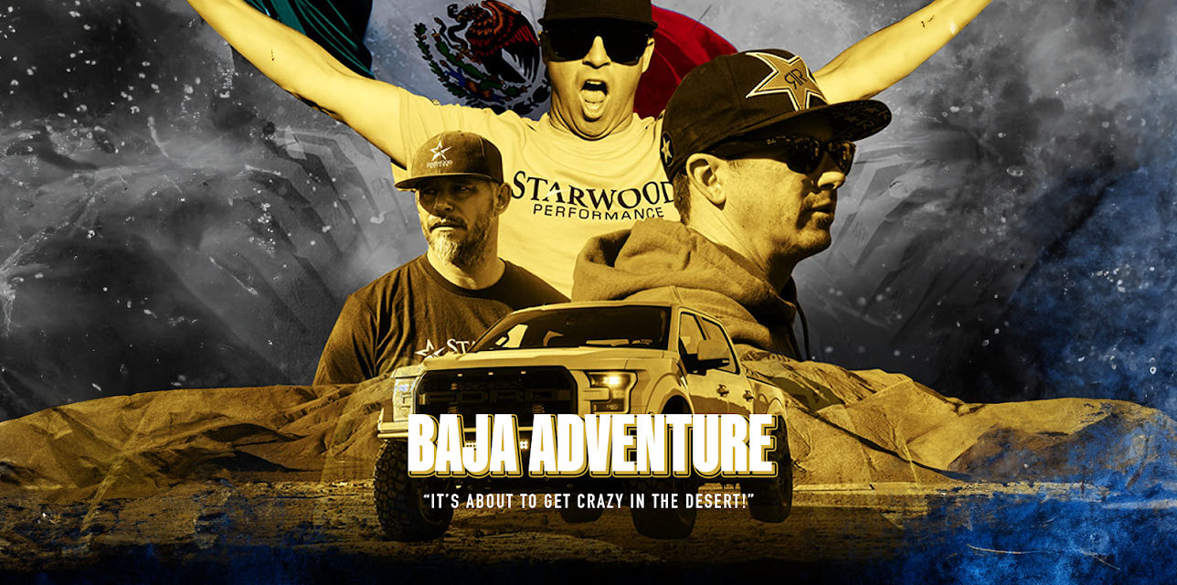 Baja Adventure: It's About to Get Crazy in the Desert (2019)