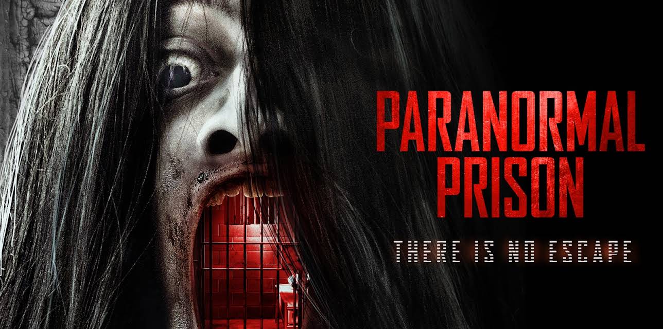 Paranormal Prison (2021)