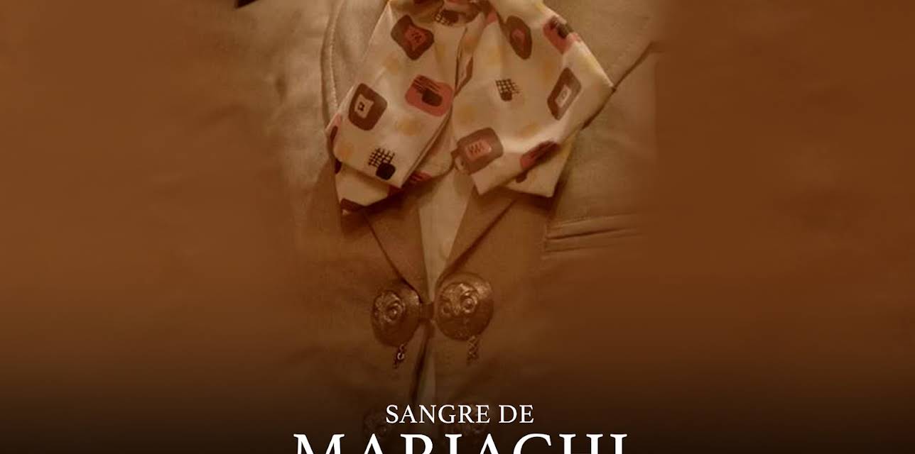 Sangre de mariachi (2019)