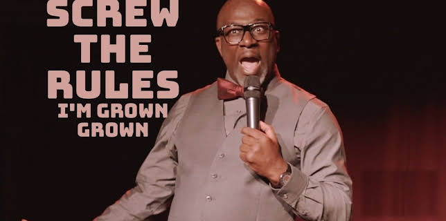 Screw the Rules: I'm Grown Grown (2020)