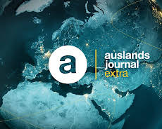 auslandsjournal extra