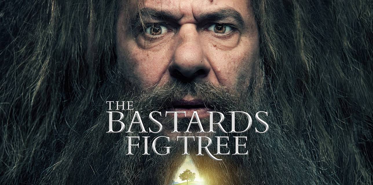 The Bastards' Fig Tree (2019)