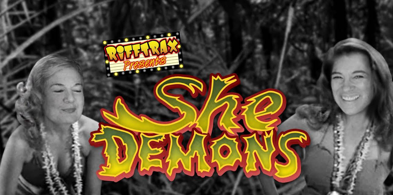 RiffTrax Presents: She Demons (2019)