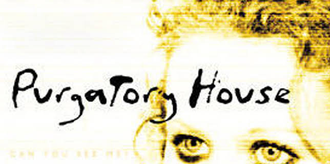 Purgatory House (2004)