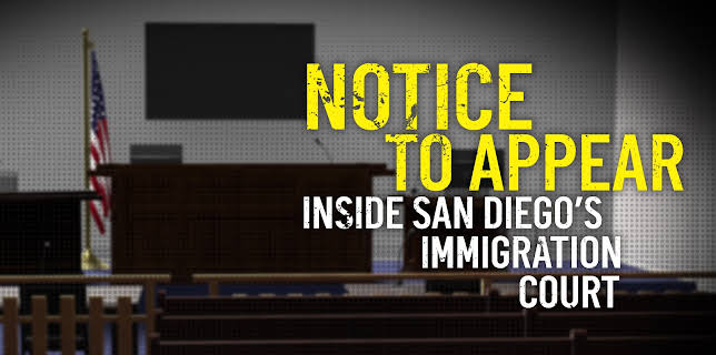 Notice to Appear: Inside San Diego's Immigration Court (2026)