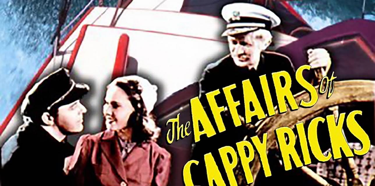 The Affairs of Cappy Ricks - 1937 (1937)