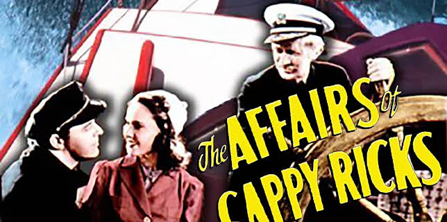 The Affairs of Cappy Ricks - 1937 (1937)