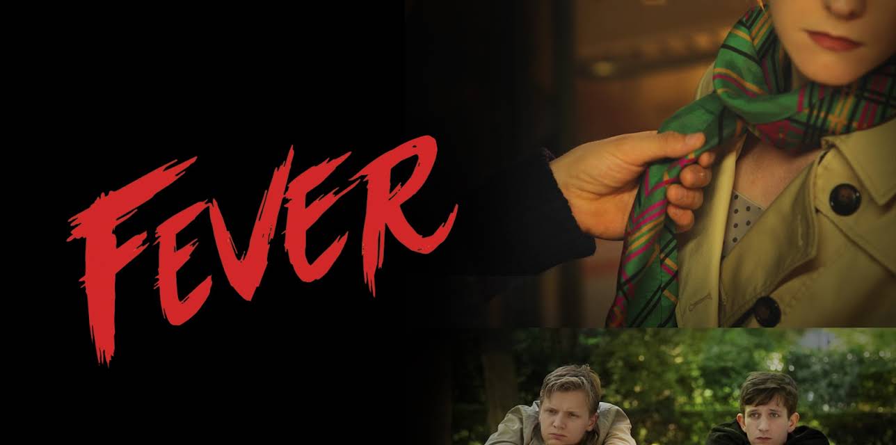 Fever (2015)