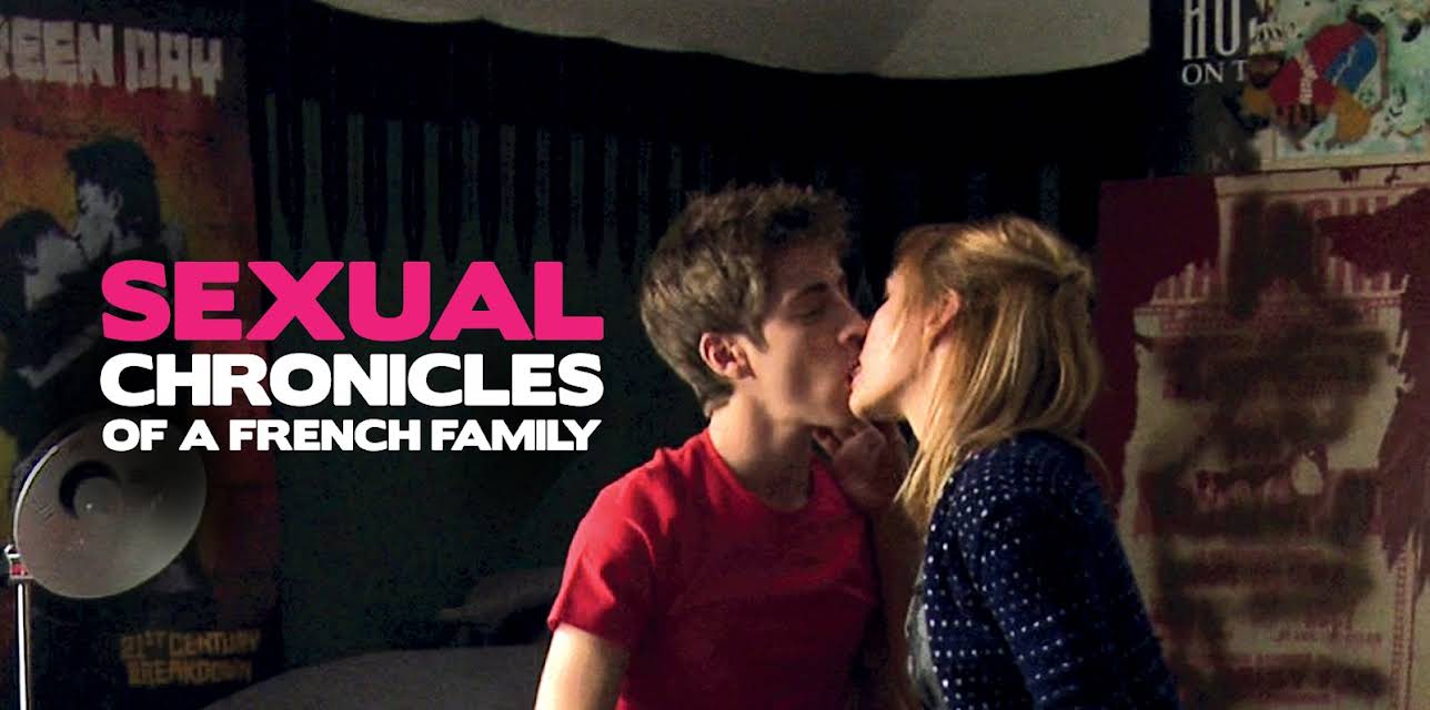 Sexual Chronicles of a French Family (2012)