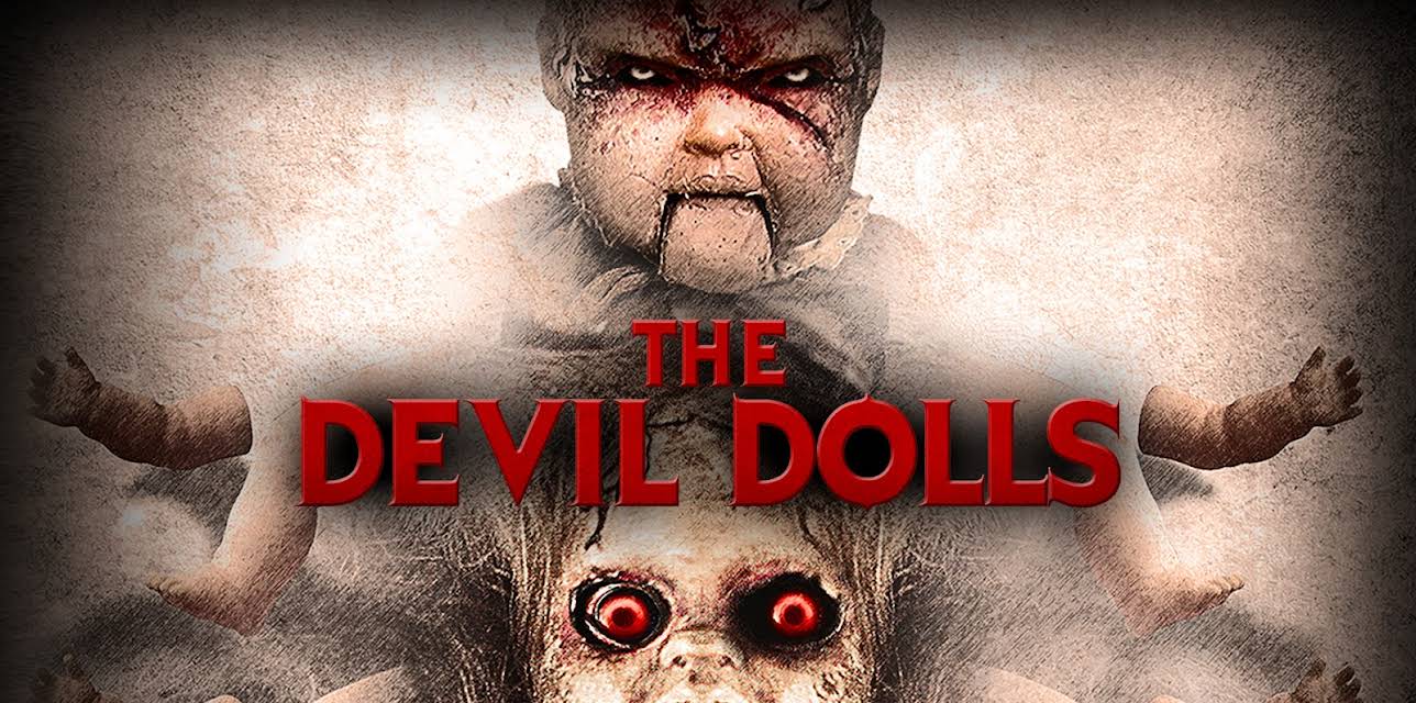 The Devil Dolls (2012)