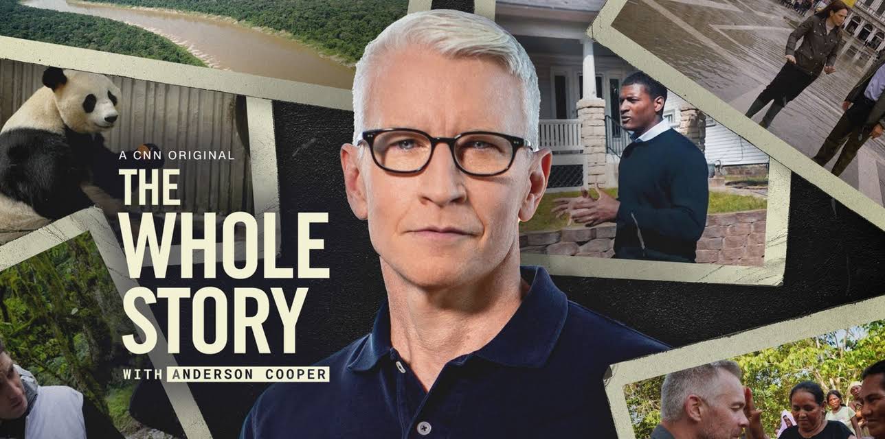 The Whole Story With Anderson Cooper