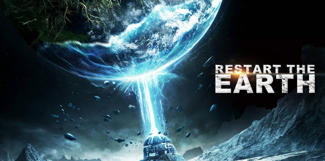Restart the Earth (2021)