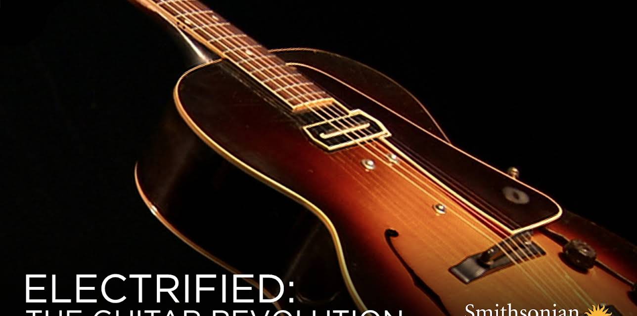 Electrified: The Guitar Revolution (2010)