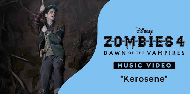 "Kerosene" | ZOMBIES 4 Music Video (2025)