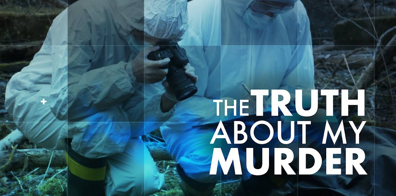 The Truth About My Murder S1