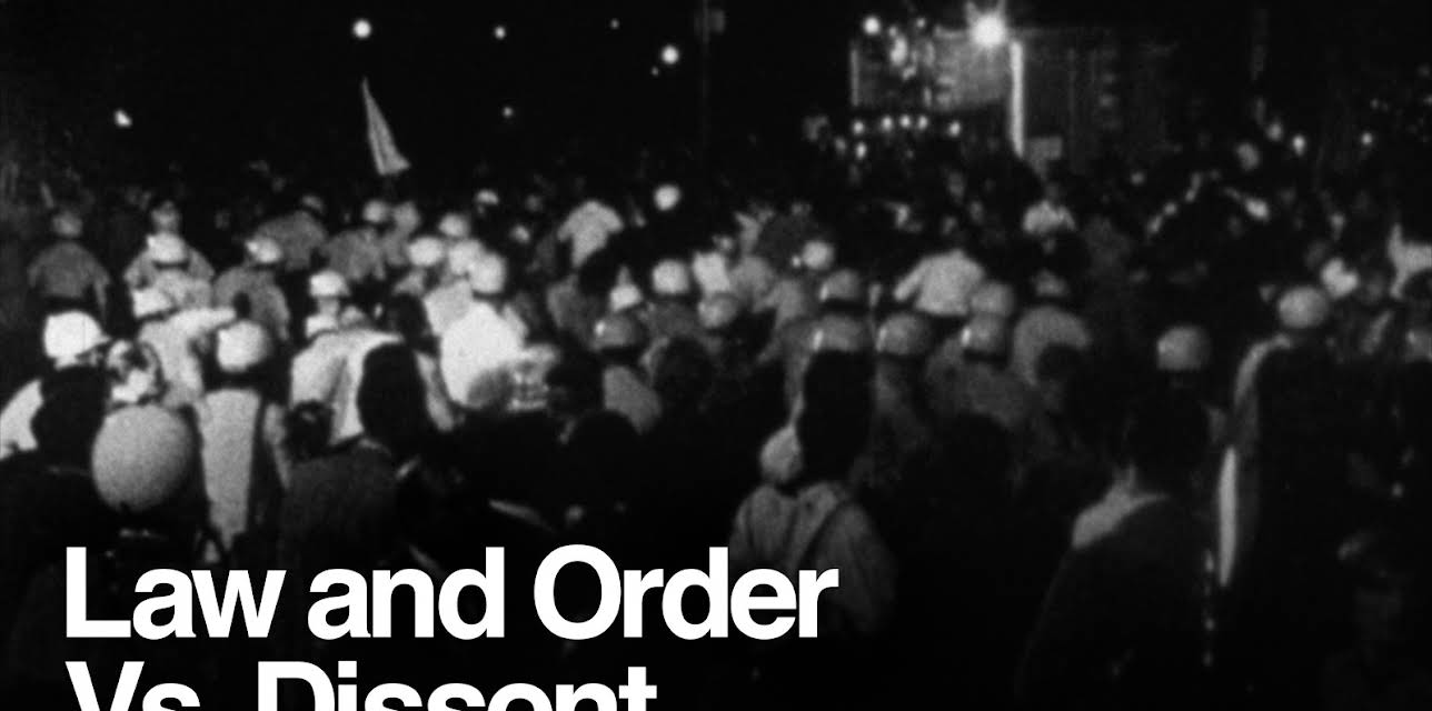 Law and Order vs. Dissent (1968)