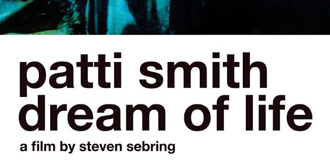 Patti Smith: Dream of Life (2008)