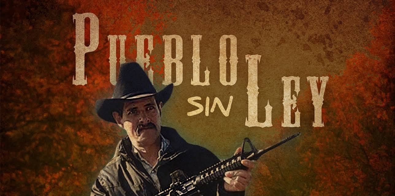 Pueblos sin ley (2019)