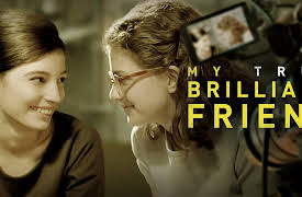 My True Brilliant Friend: Season 1: My True Brilliant Friend