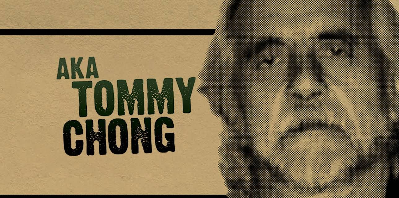 aka Tommy Chong (2008)