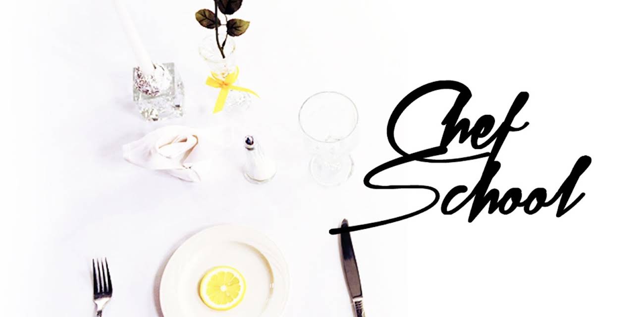 Chef School