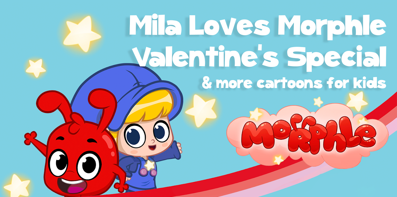 Morphle - Mila Loves Morphle Valentine's Special - & more cartoons for kids