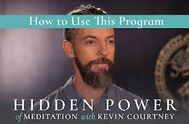 The Hidden Power of Meditation: How to Use This Program