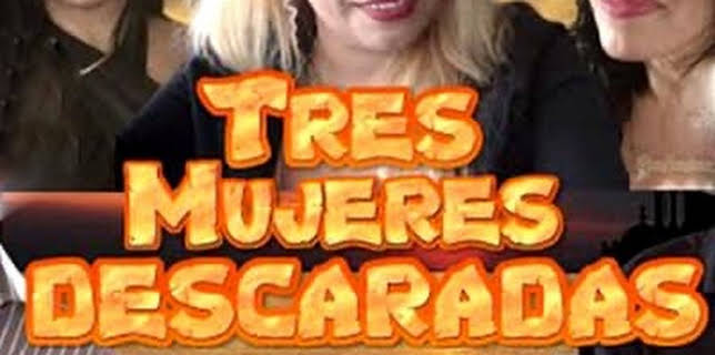 Tres mujeres descaradas (2023)