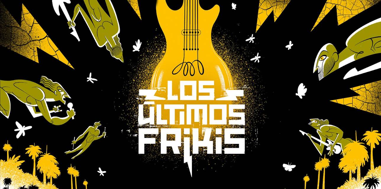 Los Últimos Frikis (2021)