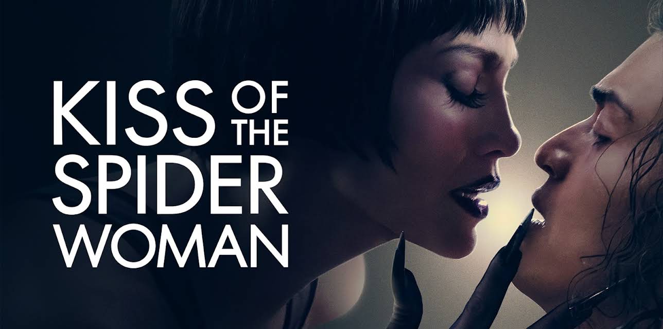 KISS OF THE SPIDER WOMAN (2025)