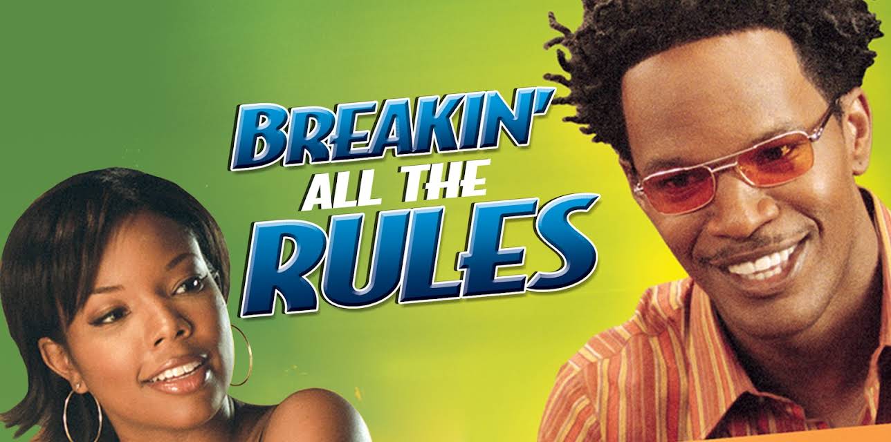 Breakin' All The Rules (2004)